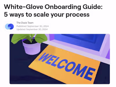White-Glove Onboarding Guide: 5 ways to scale your process