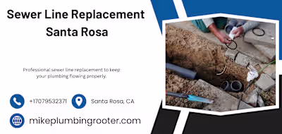 Sewer Line Replacement Santa Rosa
Mike’s