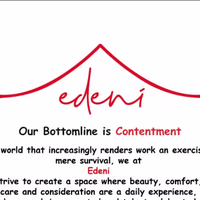 Edeni When work meets joy, magic happens.