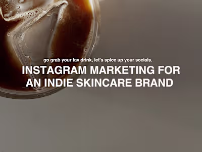 Social Media Manager & Strategist for a Skincare Brand 