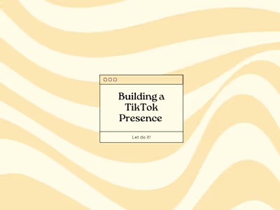 How to Build a TikTok Presence as a Company