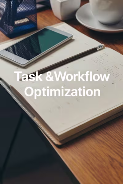 Workflow System Optimization & Task Efficiency Management