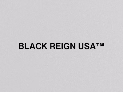 BLACK REIGN USA