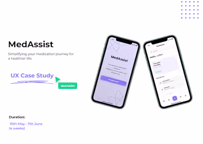 Medical Assistant - UX case Study