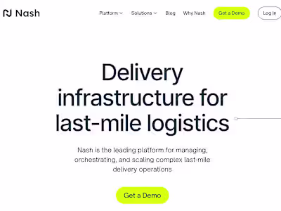 Nash — Delivery Infrastructure for Last-Mile Logistics