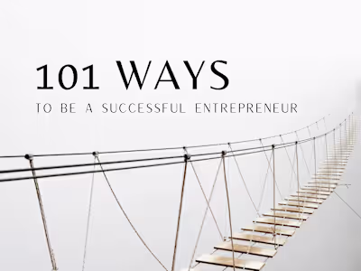 ebook - 101 Ways To Be A Successful Entrepreneur