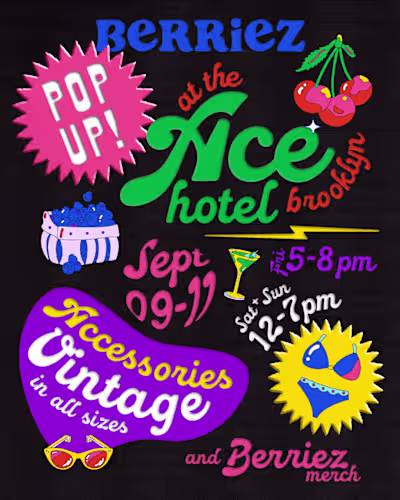 Berriez x Ace Hotel