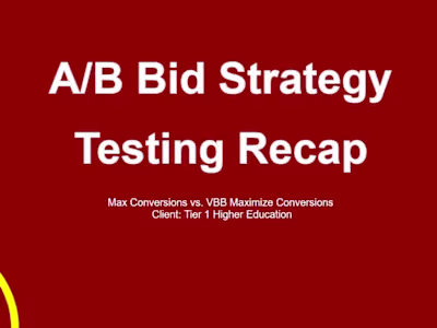 A/B Test: Max Conv vs VBB Maximize Conv Strategy