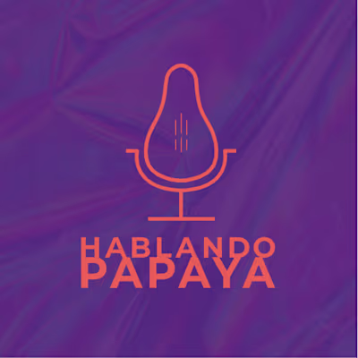 Logo Design - Podcast Hablando Papaya