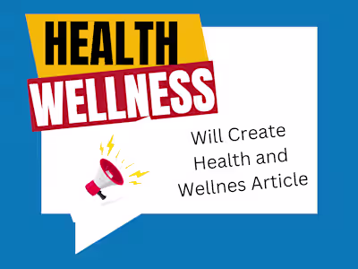 Blogging Project on Health and Wellness