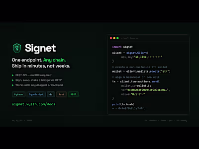 Signet — Non-Custodial Wallet-as-a-Service
One API