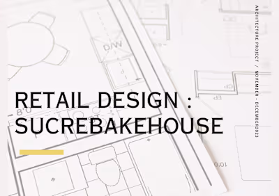 RETAIL DESIGN: SUCRE BAKEHOUSE on Behance