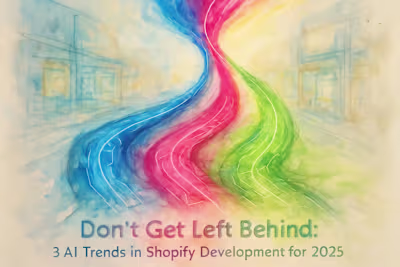 Don’t Get Left Behind: 3 AI Trends in Shopify Development for 2025