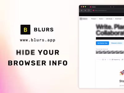 Blurs | Hide your browser info
