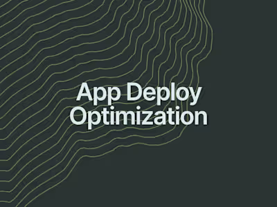 Deploy Optimization