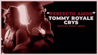 Perfecto Amor - Tommy Royale, CRYS (Official Music Video) - You…