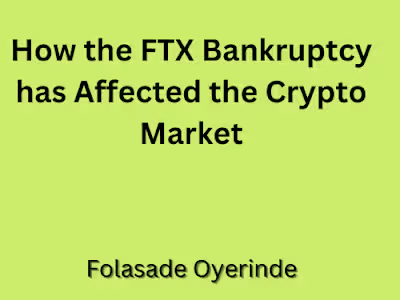 How the FTX Bankruptcy has Affected the Crypto Market