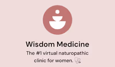 Wisdom Medicine — Integrative Women’s Health Clinic