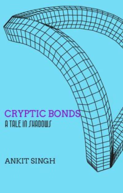 Cryptic Bonds: A Tale in Shadows is updated