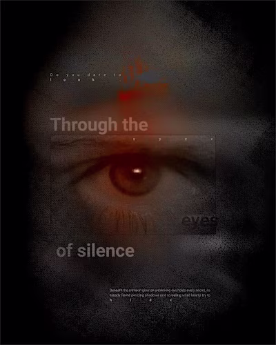 Through the Eyes of Silence