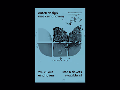 Dutch Design Week, Campaign, 2018 I was asked to design one ...