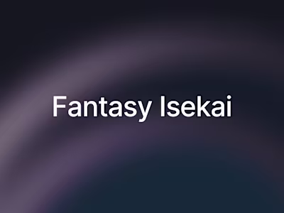 Fantasy Isekai Novel