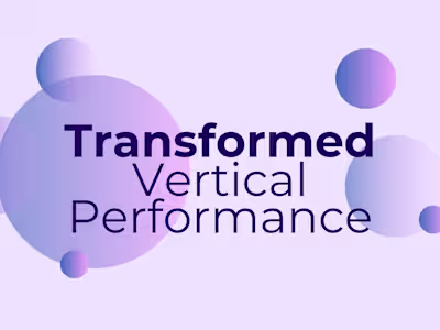 Transformed Vertical Performance