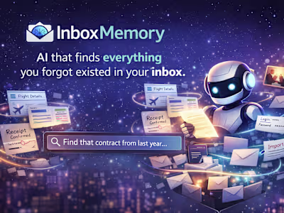 InboxMemory — Your Inbox, Reimagined as a Living Memory System