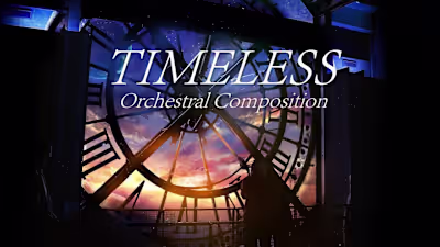 Timeless ~ Original Composition 