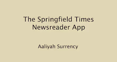 The Springfield Times Newsreader App