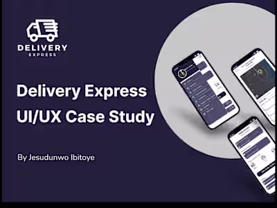 Designing an app for Delivery Express