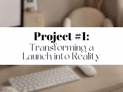 Project #1 Launch: Transforming Visions into Reality