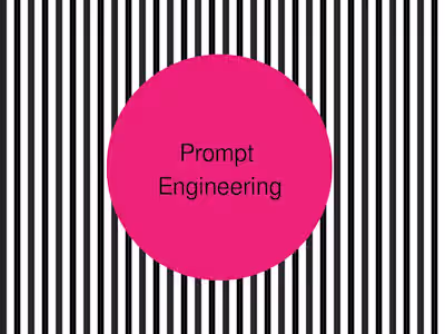 Prompt Engineering