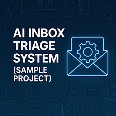 Universal AI Inbox Triage System (Sample Project)