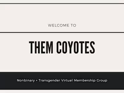 Pitch Deck for member onboarding for Them Coyotes
