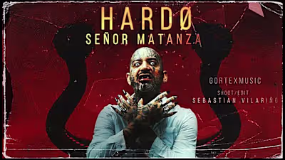 HARDO - SEÑOR MATANZA  Video Clip