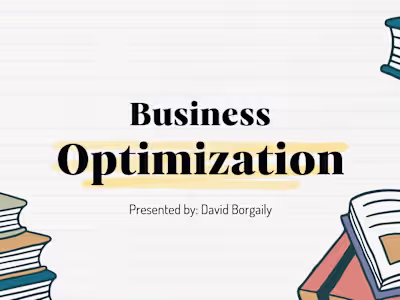 Business Optimization for Startups