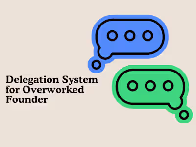 Delegation System for Overworked Founder
