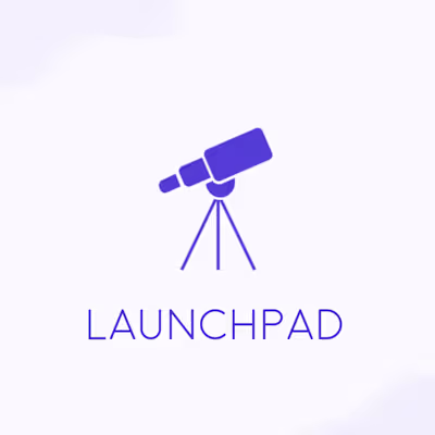 LAUNCHPAD - Career Exploration