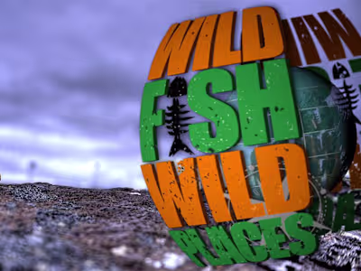 WILD FISH WILD PLACES opener