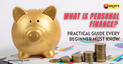 What Is Personal Finance? Practical Guide Every Beginner Must K…