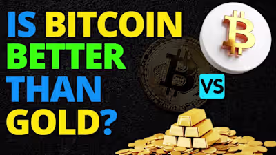 Is Bitcoin better than Gold? Investing in the Future
