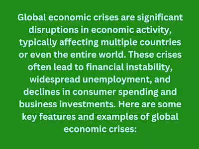 Global Economic Crises: Causes, Impacts, and Strategies