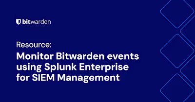 Monitor Bitwarden events using Splunk Enterprise for SIEM Manag…
