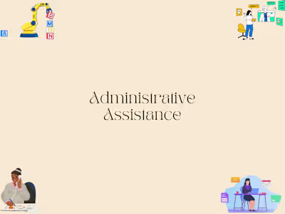Administrative Assistance