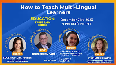 Education Table Talk: How to Teach Multi-Lingual Learners 