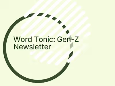 Gen-Z Newsletter: Word Tonic