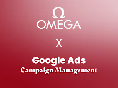 OMEGA Watches | Google Ads Campaign Management