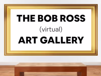 The Bob Ross Virtual Art Gallery