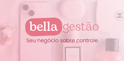 BellaGestão | Gestão Completa para Consultoras de Beleza